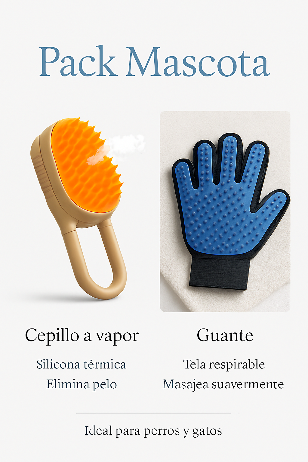 🐾 Pack Mascota 2 en 1 – Cepillo a Vapor + Guante Removedor 🐕🐈